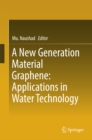 Image for New Generation Material Graphene: Applications in Water Technology