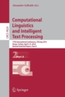 Image for Computational Linguistics and Intelligent Text Processing : 17th International Conference, CICLing 2016, Konya, Turkey, April 3–9, 2016, Revised Selected Papers, Part II