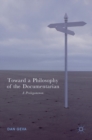 Image for Toward a philosophy of the documentarian  : a prolegomenon