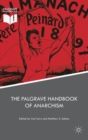 Image for The Palgrave Handbook of Anarchism