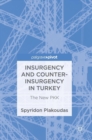 Image for Insurgency and counter-insurgency in Turkey  : the new PKK