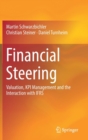 Image for Financial Steering : Valuation, KPI Management and the Interaction with IFRS
