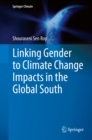 Image for Linking Gender to Climate Change Impacts in the Global South