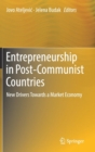Image for Entrepreneurship in Post-Communist Countries