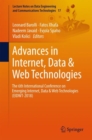Image for Advances in Internet, Data &amp; Web Technologies: The 6th International Conference On Emerging Internet, Data &amp; Web Technologies (Eidwt-2018) : 17