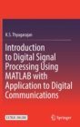 Image for Introduction to Digital Signal Processing Using MATLAB with Application to Digital Communications