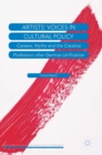 Image for Artists&#39; voices in cultural policy  : careers, myths and the creative profession after German unification