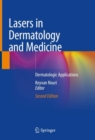 Image for Lasers in Dermatology and Medicine: Dermatologic Applications