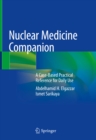 Image for Nuclear Medicine Companion: A Case-Based Practical Reference for Daily Use