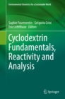Image for Cyclodextrin Fundamentals, Reactivity and Analysis : 16