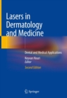 Image for Lasers in dermatology and medicine: dental and medical applications