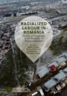 Image for Racialized Labour in Romania