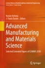 Image for Advanced Manufacturing and Materials Science: Selected Extended Papers of ICAMMS 2018