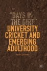 Image for University Cricket and Emerging Adulthood
