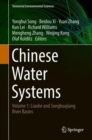 Image for Chinese Water Systems : Volume 1: Liaohe and Songhuajiang River Basins