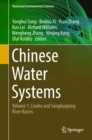 Image for Chinese Water Systems: Volume 1: Liaohe and Songhuajiang River Basins