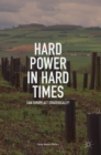 Image for Hard power in hard times  : can Europe act strategically?