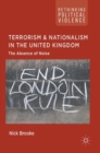 Image for Terrorism and nationalism in the United Kingdom  : the absence of noise