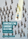 Image for Democratizing candidate selection: new methods, old receipts?