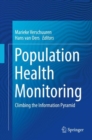 Image for Population health monitoring: climbing the information pyramid