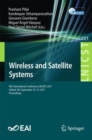 Image for Wireless and Satellite Systems : 9th International Conference, WiSATS 2017, Oxford, UK, September 14-15, 2017, Proceedings