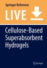 Image for Cellulose-Based Superabsorbent Hydrogels