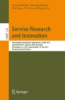 Image for Service research and innovation  : 5th and 6th Australian Symposium, ASSRI 2015 and ASSRI 2017, Sydney, NSW, Australia, November 2-3 2015, and October 19-20, 2017, revised selected papers