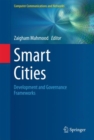 Image for Smart Cities : Development and Governance Frameworks