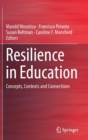 Image for Resilience in Education : Concepts, Contexts and Connections