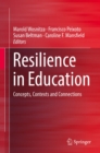 Image for Resilience in Education: Concepts, Contexts and Connections