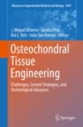 Image for Osteochondral Tissue Engineering: Challenges, Current Strategies, and Technological Advances : 1059