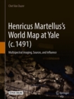 Image for Henricus Martellus&#39;s world map at Yale (c. 1491): multispectral imaging, sources, and influence