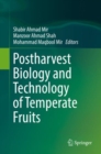Image for Postharvest Biology and Technology of Temperate Fruits