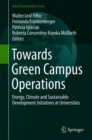 Image for Towards Green Campus Operations : Energy, Climate and Sustainable Development Initiatives at Universities