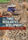 Image for The three regularities in development: growth, jobs and macro policy in developing countries