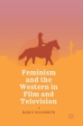 Image for Feminism and the western in film and television