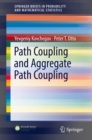 Image for Path Coupling and Aggregate Path Coupling