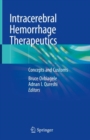 Image for Intracerebral hemorrhage therapeutics: concepts and customs