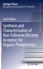 Image for Synthesis and Characterisation of Non-Fullerene Electron Acceptors for Organic Photovoltaics
