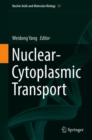 Image for Nuclear-cytoplasmic transport : volume 33