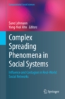 Image for Complex spreading phenomena in social systems: influence and contagion in real-world social networks