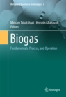 Image for Biogas: Fundamentals, Process, and Operation