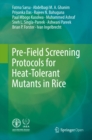 Image for Pre-field screening protocols for heat-tolerant mutants in rice