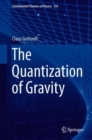 Image for The Quantization of Gravity