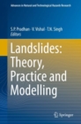 Image for Landslides: Theory, Practice and Modelling