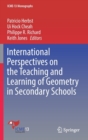 Image for International Perspectives on the Teaching and Learning of Geometry in Secondary Schools
