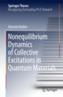 Image for Nonequilibrium Dynamics of Collective Excitations in Quantum Materials
