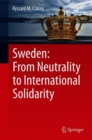 Image for Sweden: From Neutrality to International Solidarity