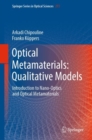 Image for Optical Metamaterials: Qualitative Models : Introduction to Nano-Optics and Optical Metamaterials