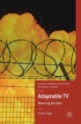 Image for Adaptable TV  : rewiring the text